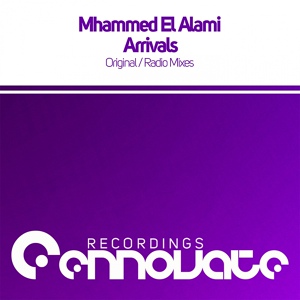 Обложка для Mhammed El Alami - Arrivals (Radio Edit)