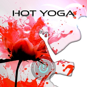 Обложка для Hot Yoga Music Consort - Positive Energy