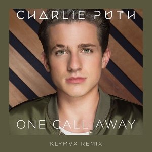 Обложка для Charlie Puth - One Call Away