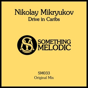 Обложка для Nikolay Mikryukov - Drive in Caribs