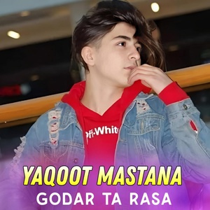 Обложка для Yaqoot Mastana - Godar Ta Rasa