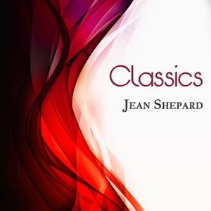Обложка для Jean Shepard - Sad Singin' and Slow Ridin'