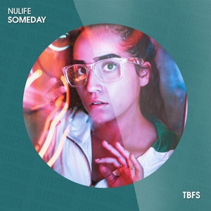 Обложка для NuLife - Someday