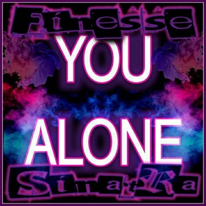 Обложка для Finesse Sinatra - You Alone