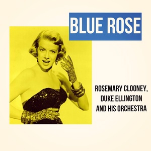 Обложка для Rosemary Clooney, Duke Ellington and His Orchestra - Passion Flower