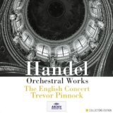 Обложка для The English Concert, Trevor Pinnock - Handel: Music for the Royal Fireworks: Suite HWV 351 - IV. La Réjouissance