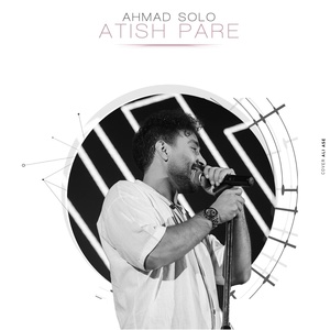 Обложка для Ahmad Solo - Atish Pare
