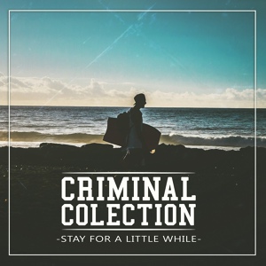 Обложка для Criminal Colection - I'll Be the one