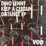 Обложка для Dino Lenny - Keep A Certain Distance