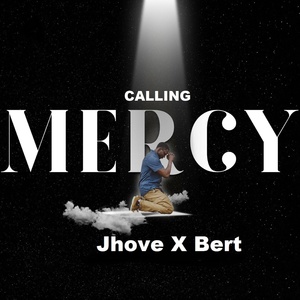 Обложка для Jhove, Bert - Calling Mercy
