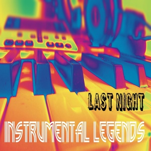 Обложка для Instrumental Legends - Last Night (In the Style of Morgan Wallen) [Karaoke Version]