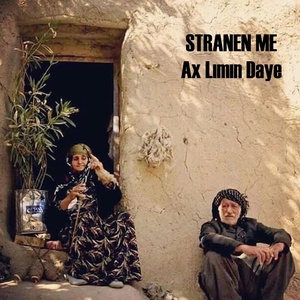 Обложка для Stranen Me - Ax Lımın Daye