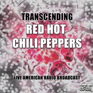 Обложка для Red Hot Chili Peppers - Transcending
