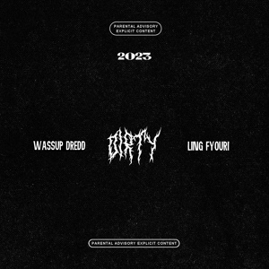 Обложка для WASSUP DREDD feat. LING FYOURI - Дерти хоу