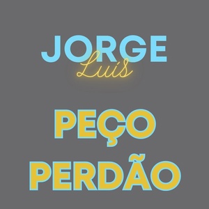 Обложка для Jorge Luis - Baixinha