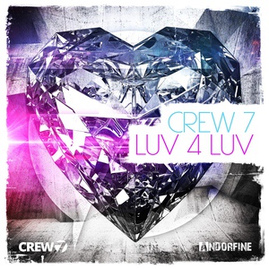 Обложка для Crew 7 - Luv 4 Luv