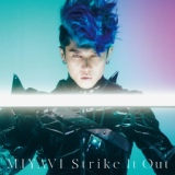 Обложка для MIYAVI - Strike It Out