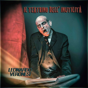 Обложка для Leonardo Veronesi - Non hai tenuto conto degli zombie