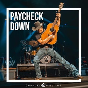 Обложка для Chancey Williams - Paycheck Down