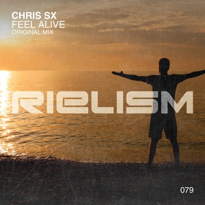 Обложка для Chris SX - Feel Alive