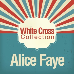 Обложка для Alice Faye - The Band Played On
