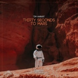 Обложка для Tim August - Thirty Seconds to Mars