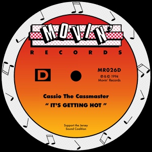 Обложка для Cassio The Cassmaster - Getting Hot (The Newark Brick City Mix)