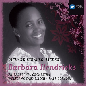 Обложка для Barbara Hendricks/Ralf Gothóni feat. Ralf Gothóni - Strauss, R: 8 Gedichte aus Letzte Blätter, Op. 10: No. 1, Zueignung