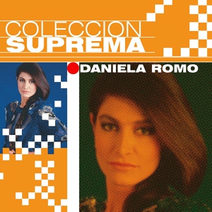 Обложка для Daniela Romo - En Todo Momento Sólo Tuya
