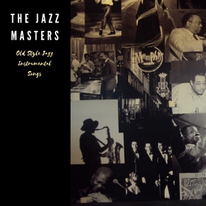 Обложка для The Jazz Masters - My Everything
