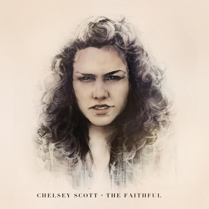 Обложка для Chelsey Scott - The Faithful