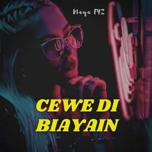 Обложка для DJ Maya FYZ - DJ Cewe Di Biayain