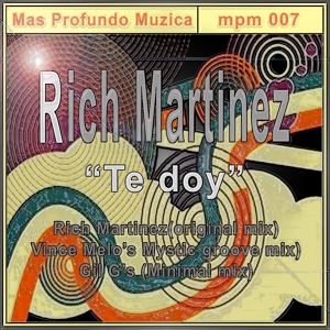 Обложка для Rich Martinez - Te Doy