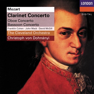 Обложка для Franklin Cohen, The Cleveland Orchestra, Christoph von Dohnányi - Mozart: Clarinet Concerto in A Major, K. 622 - 3. Rondo. Allegro