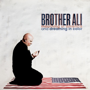 Обложка для Brother Ali - Only Life I Know