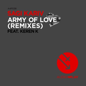 Обложка для Sagi Kariv feat. Keren K - Army Of Love