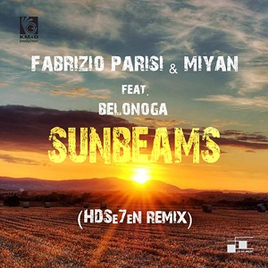 Обложка для Fabrizio Parisi, MiYan - Sunbeams(feat. Belonoga) (HDSe7eN Radio Remix)