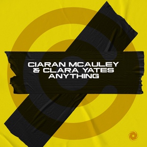 Обложка для Ciaran McAuley, Clara Yates - Anything