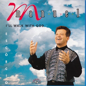 Обложка для Manuel Escorcio - Ev'ry Time I Feel the Spirit