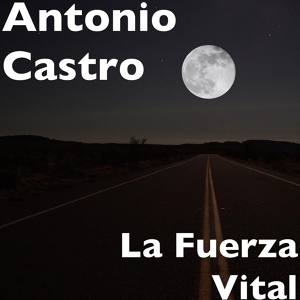 Обложка для Antonio Castro - La Luna y las Estrellas