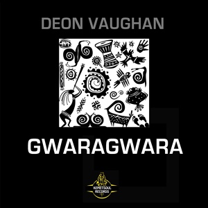 Обложка для Deon Vaughan - Gwaragwara