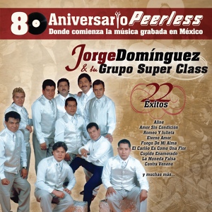 Обложка для Jorge Dominguez y su Grupo Super Class - Bonita