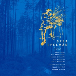 Обложка для Orsa Spelmän, Benny Andersson - Indusbacken