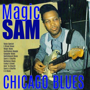 Обложка для Magic Sam - Gangster Blues