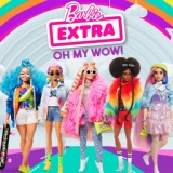 Обложка для Barbie - EXTRA (Oh My Wow!)
