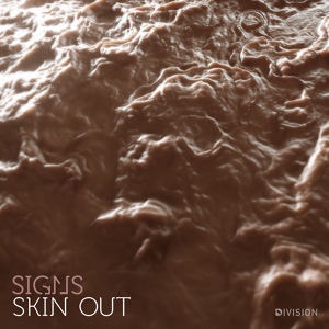Обложка для Signs - Skin Out