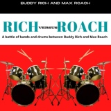 Обложка для Buddy Rich, Max Roach - The Casbah