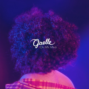 Обложка для Gaelle - I Don't Care