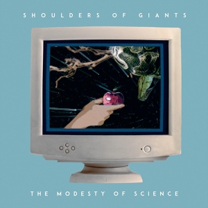 Обложка для Shoulders Of Giants - Field of Mars