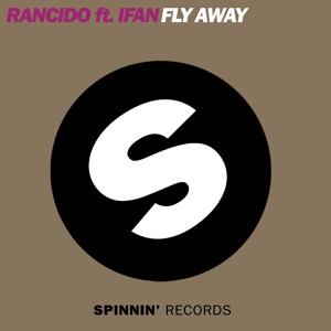 Обложка для Rancido ft Ifan - Fly Away(Deep Journey Main Mix)